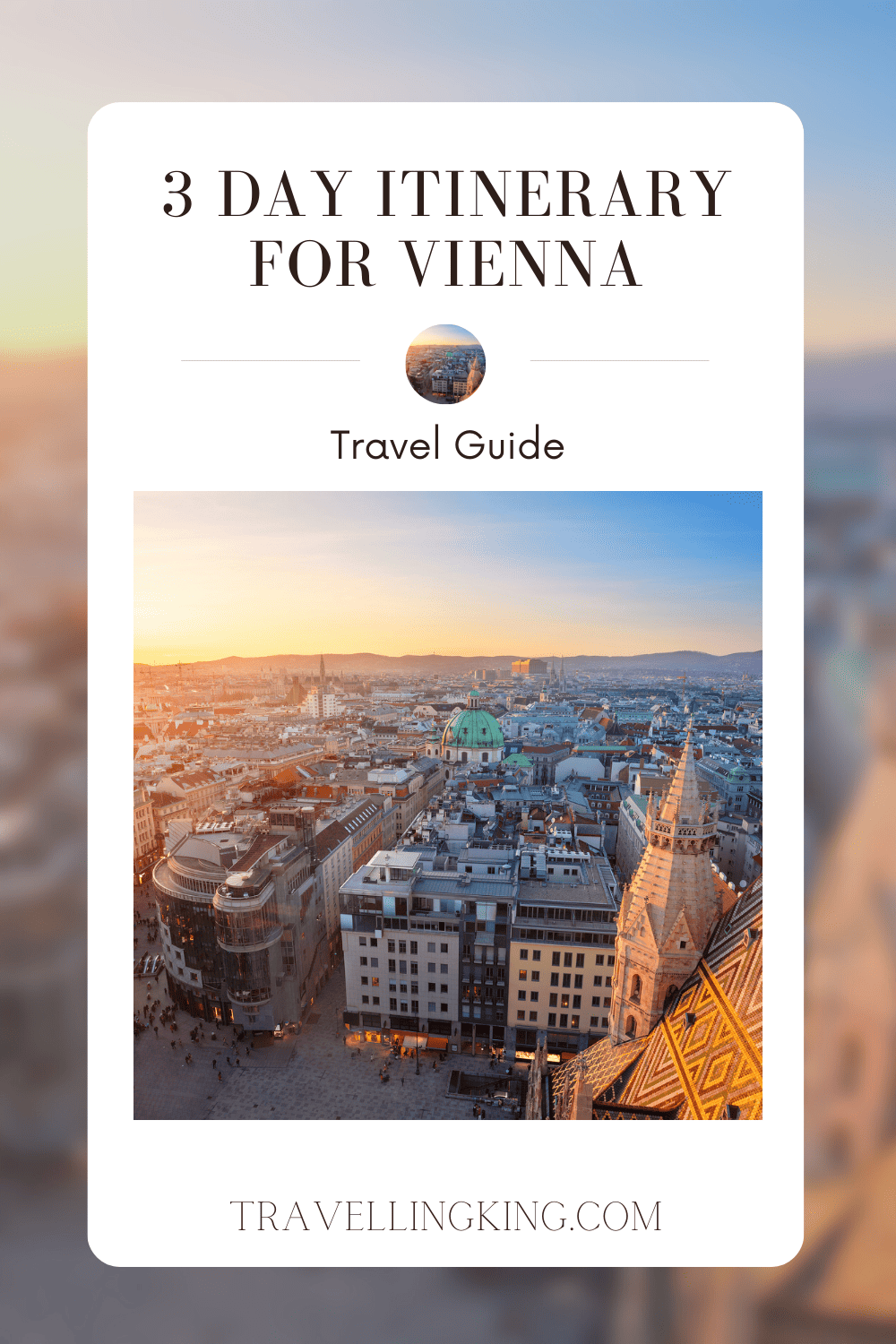 3 day itinerary for Vienna