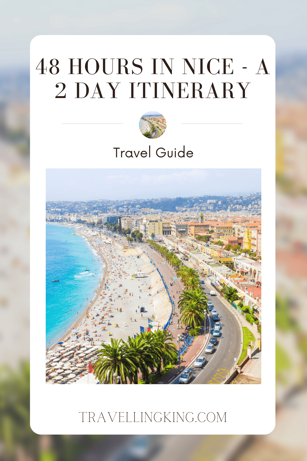 48 hours in Nice - A 2 day Itinerary