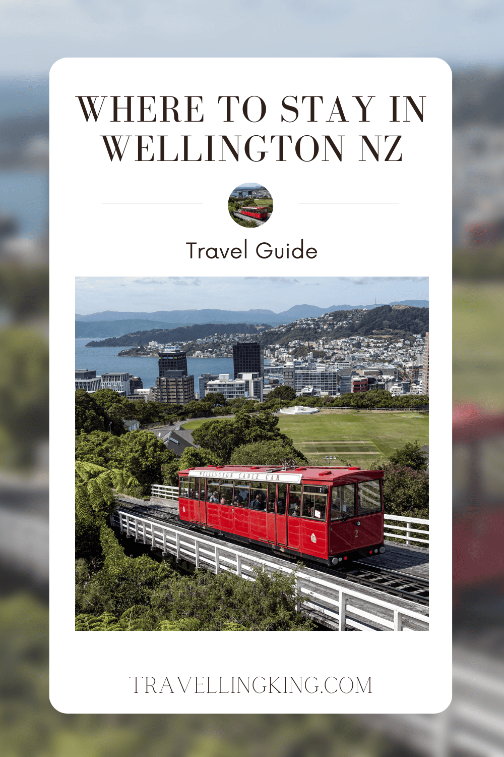 Where to stay in Wellington NZ