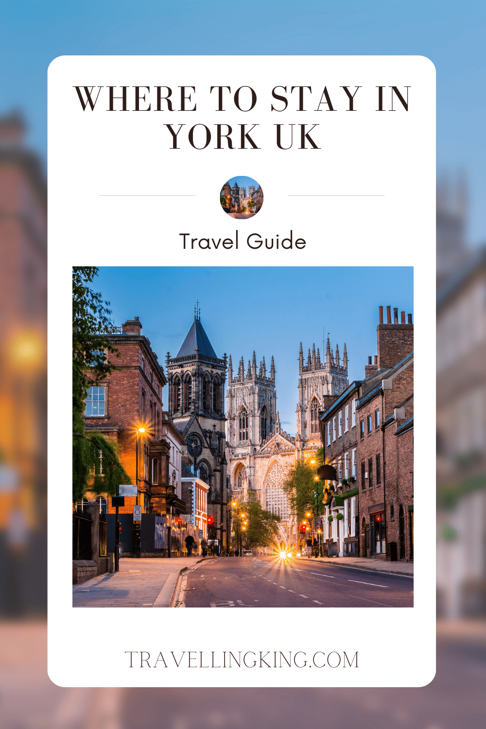 Where To Stay In York