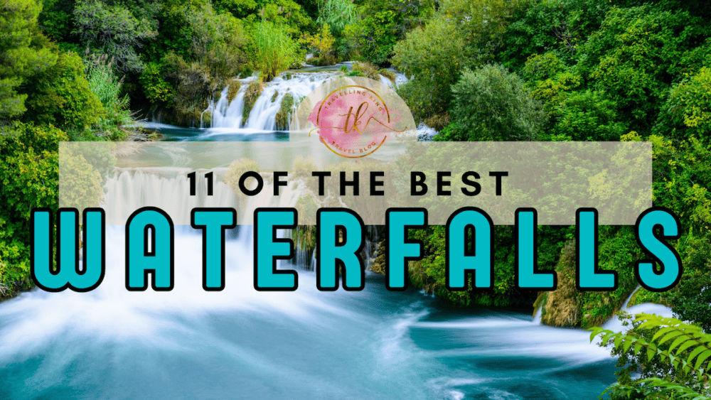 11 of the best Waterfalls