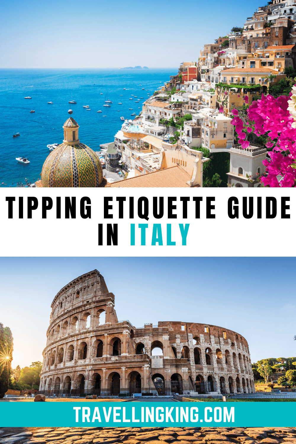 Tipping In Italy Guide | When And How Much To Tip In Italy