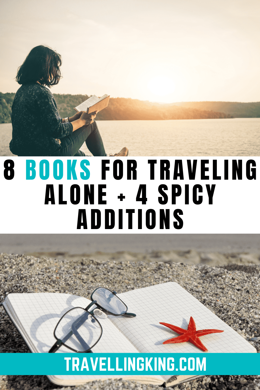 8 Books for Traveling Alone + 4 Spicy Additions