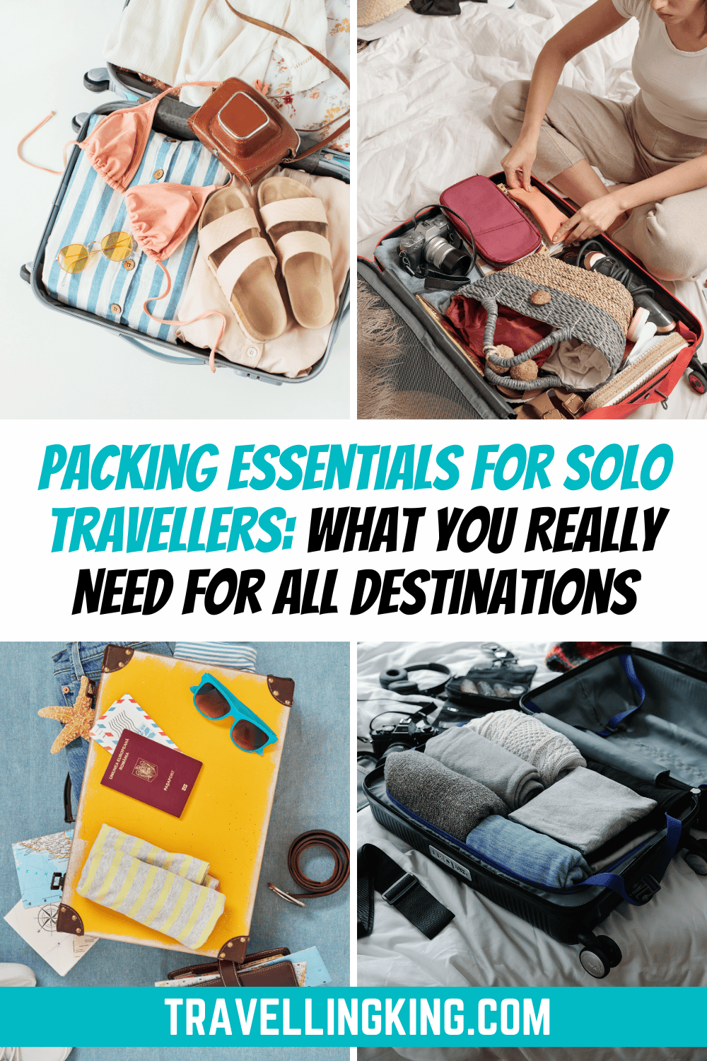 Packing Essentials for Solo Travellers: What You Really Need for all Destinations